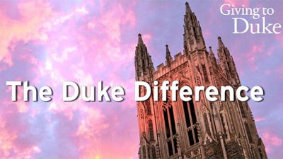 The Duke Difference - Giving to Duke